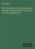 Mrs. Barbauld and Her Contemporaries. Sketches of Some Eminent Literary and Scientific Englishwomen