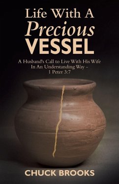 Life With A Precious Vessel