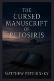The Cursed Manuscript of Petosiris