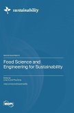 Food Science and Engineering for Sustainability Food Science and Engineering for Sustainability