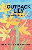 Outback Lily - episodes from a to z