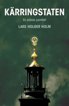 Kärringstaten - Holm, Lars Holger Kärringstaten - Holm, Lars Holger