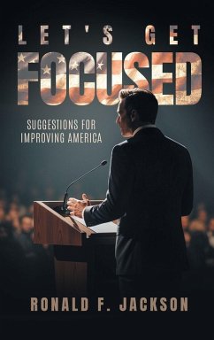 Let's Get Focused - Jackson, Ronald F.