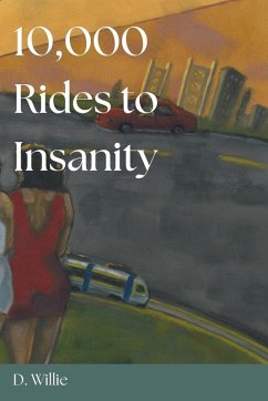 Cover 10,000 Rides To Insanity