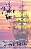 A Pirate's Kiss A Pirate's Kiss