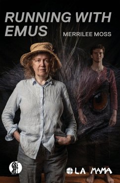 Running with Emus - Moss, Merrilee Running with Emus - Moss, Merrilee