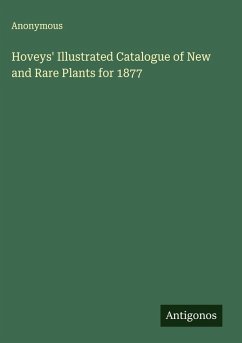 Cover Hoveys' Illustrated Catalogue of New and Rare Plants for 1877