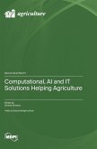 Computational, AI and IT Solutions Helping Agriculture Computational, AI and IT Solutions Helping Agriculture