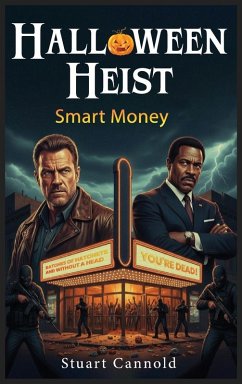 Halloween Heist - Cannold, Stuart