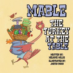 Mable the Turkey at the Table - Willis, Melanie
