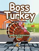 Boss Turkey