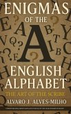 Enigmas of The English Alphabet