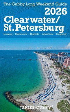 Cover CLEARWATER / ST. PETERSBURG The Cubby 2026 Long Weekend Guide