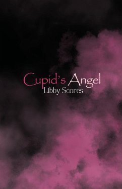 Cupid's Angel - Scores, Libby