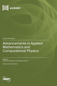 Advancements in Applied Mathematics and Computational Physics Advancements in Applied Mathematics and Computational Physics