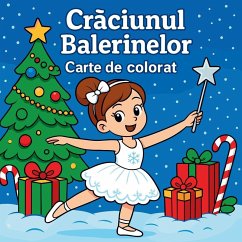 Cr¿ciunul Balerinelor - Carte de colorat - Martin, Chris
