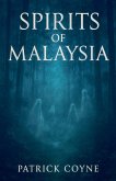 Spirits Of Malaysia