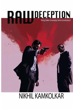 RAW Deception - Kamkolkar, Nikhil RAW Deception - Kamkolkar, Nikhil