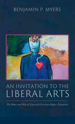 An Invitation to the Liberal Arts An Invitation to the Liberal Arts