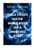 Girls touch water while boys see a shooting star