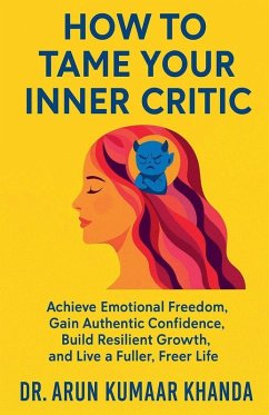 Cover How to Tame Your Inner Critic