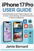 iPhone 17 Pro User Guide