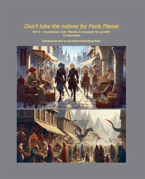 Don't Take The Natives for Fools, Please