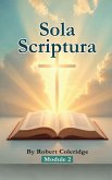Sola Scriptura Sola Scriptura