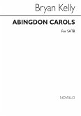 Bryan Kelly, Abingdon Carols SATB Buch Bryan Kelly, Abingdon Carols SATB Buch