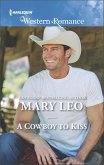 A Cowboy to Kiss (eBook, ePUB)
