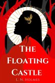 The Floating Castle (The Dragon Gate Series, #1) (eBook, ePUB)
