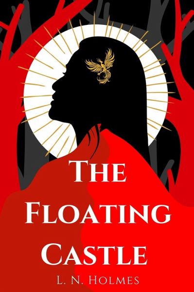 The Floating Castle (The Dragon Gate Series, #1) (eBook, ePUB) The Floating Castle (The Dragon Gate Series, #1) (eBook, ePUB)