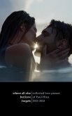 Where All Else But Love Forgets: Collected Love Poems of Paul Hina 2021-2024 (eBook, ePUB) Where All Else But Love Forgets: Collected Love Poems of Paul Hina 2021-2024 (eBook, ePUB)