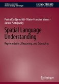 Spatial Language Understanding (eBook, PDF)
