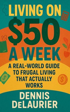 Cover Living on $50 a Week (eBook, ePUB)