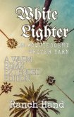 White Lighter: A Warm Remix Extended Edition (An Acquiescent Writer Yarn, #1) (eBook, ePUB) White Lighter: A Warm Remix Extended Edition (An Acquiescent Writer Yarn, #1) (eBook, ePUB)