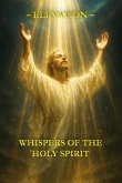 Whispers of the Holy Spirit - Elevation (eBook, ePUB)
