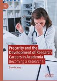Precarity and the Development of Research Careers in Academia (eBook, PDF)