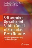 Self-organized Operation and Stability Control of Electronized Power Networks (eBook, PDF)