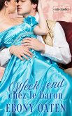 Weekend chez le Baron (eBook, ePUB) Weekend chez le Baron (eBook, ePUB)