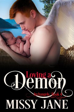 Cover Loving a Demon (Archangels, #4) (eBook, ePUB)