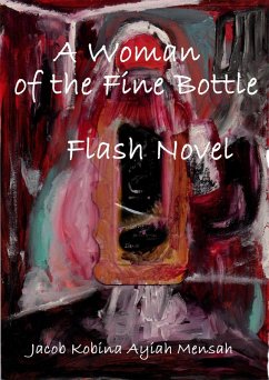 A Woman of the Fine Bottle (eBook, ePUB) Cover A Woman of the Fine Bottle (eBook, ePUB)