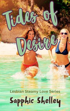 Cover Tides of Desire (Lesbian Steamy Love Series) (eBook, ePUB)