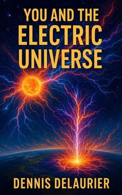 Cover You and the Electric Universe (eBook, ePUB)