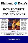 Types of Jokes & Humor Techniques (How to Write All Kinds of Comedy Jokes, #2) (eBook, ePUB) Types of Jokes & Humor Techniques (How to Write All Kinds of Comedy Jokes, #2) (eBook, ePUB)
