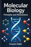 Molecular Biology: Principles and Mechanisms (eBook, ePUB)