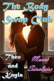 The Body Swap Club: Theo and Kayla (eBook, ePUB)