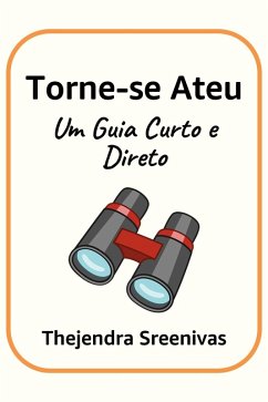 Cover Torne-se Ateu - Um Guia Curto e Direto (eBook, ePUB)