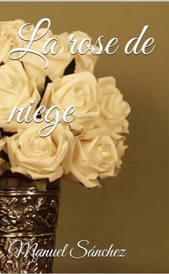 Cover La rose de niege (eBook, ePUB)