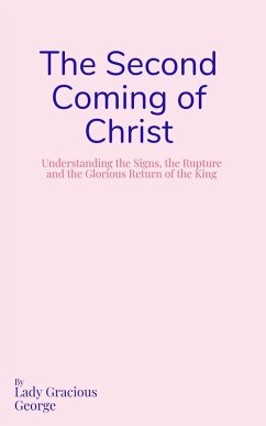The Second Coming of Christ (eBook, ePUB) Cover The Second Coming of Christ (eBook, ePUB)
